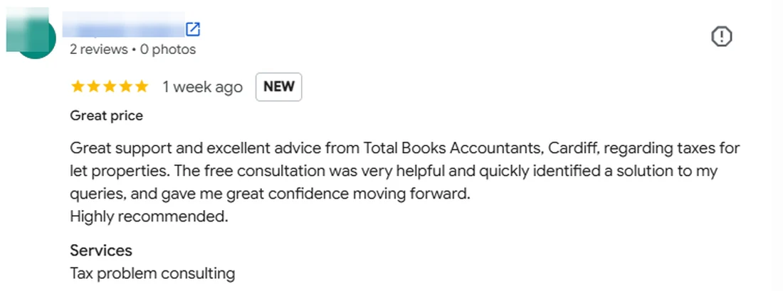 Google review about advice on taxes for let properties from Total Books Accountants Cardiff, reviewer name redacted